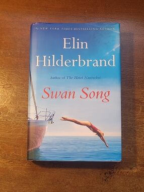 Elin Hilderbrand Swan Song Harcover Book